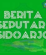 Berita Seputar Sidoarjo